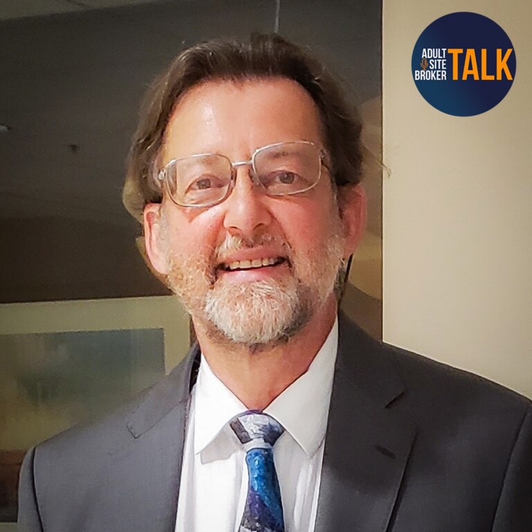 Adult Site Broker Talk Episode 223 With Free Speech Attorney Jeffrey Douglas