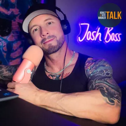 Adult Site Broker Talk Episode 271 with Creator Bull Boss Josh